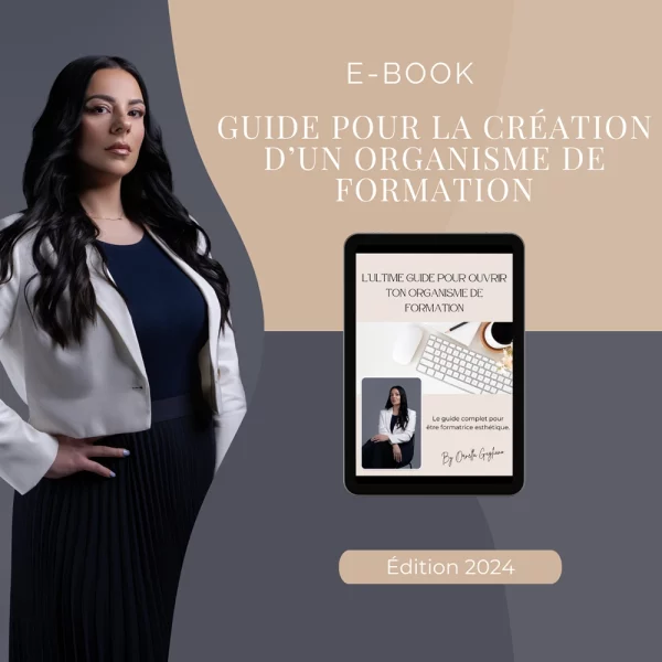 L’ultime guide pour la création d’un organisme de formation